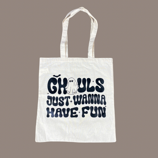 'Ghouls Just Wanna Have Fun' Tote Bag