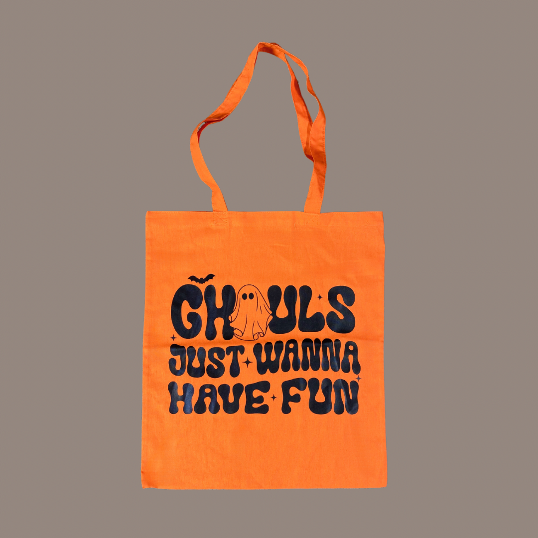 'Ghouls Just Wanna Have Fun' Tote Bag